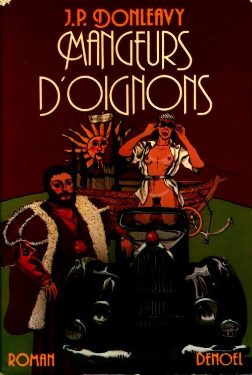 Livrenpoche : Mangeurs d'oignons - James Patrick Donleavy - Livre