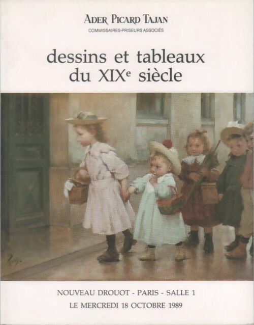 Livrenpoche : Dessins et tableaux du XIXe siècle - Ader Picard Tajan - Livre