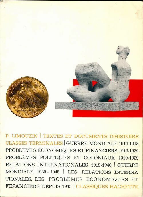 Livrenpoche : Textes et documents d'histoire. Classes terminales - Pierre Limouzin - Livre