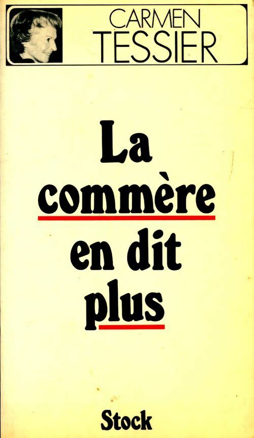 Livrenpoche : La commère en dit plus - Carmen Tessier - Livre