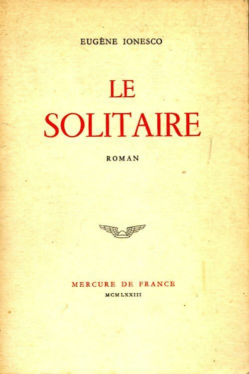 Livrenpoche : Le solitaire - Eugène Ionesco - Livre