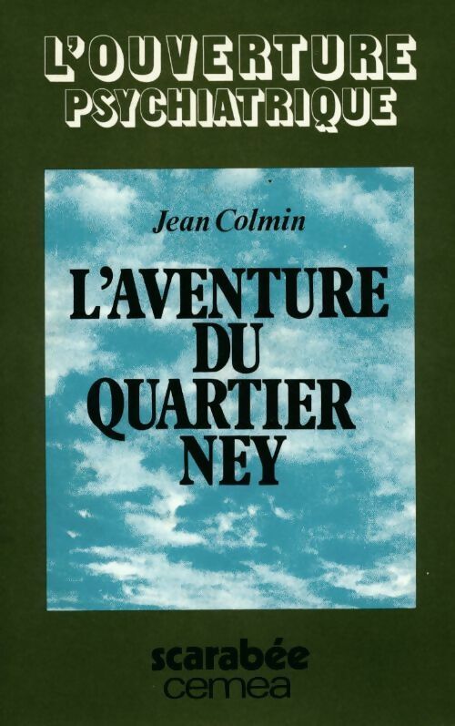 Livrenpoche : L'aventure du quartier Ney - Jean Colmin - Livre