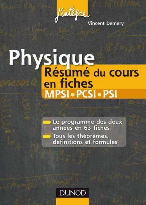 Livrenpoche : Physique. Résumé du cours en fiches MPSI, PCSI, PSI - Vincent Demery - Livre