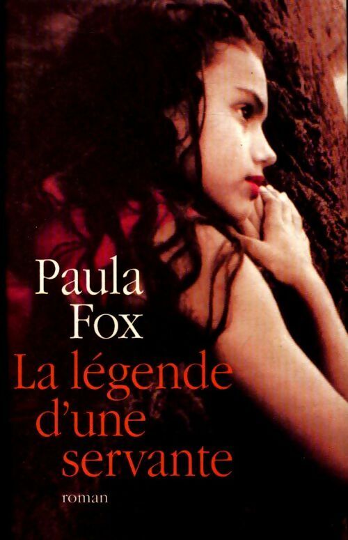 Livrenpoche : La légende d'une servante - Paula Fox - Livre
