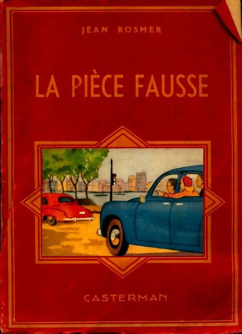 Livrenpoche : La pièce fausse - Jean Rosmer - Livre