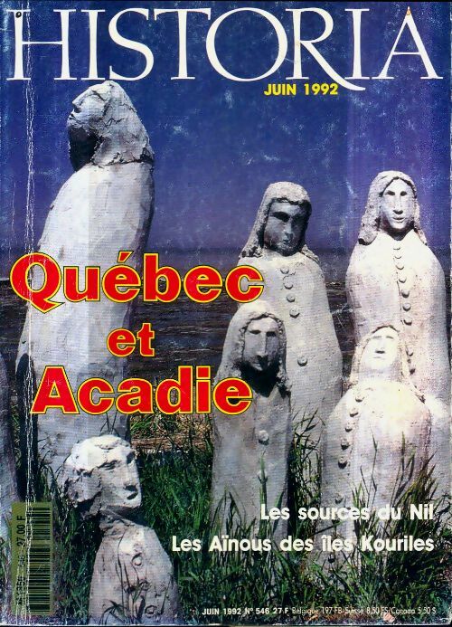 Livrenpoche : Historia n°546 : Québec et Acadie - Collectif - Livre