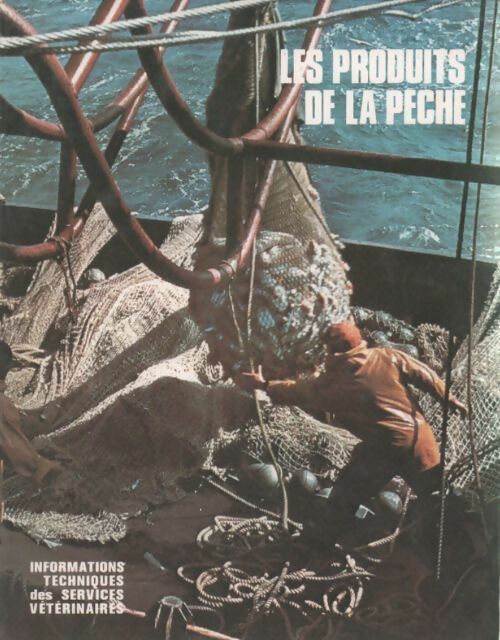 Livrenpoche : Les produits de la pêche. Poissons - crustacés - mollusques - J. Gousset - Livre