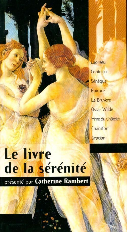 Livrenpoche : Le livre de la sérénité - Rambert Catherine - Livre