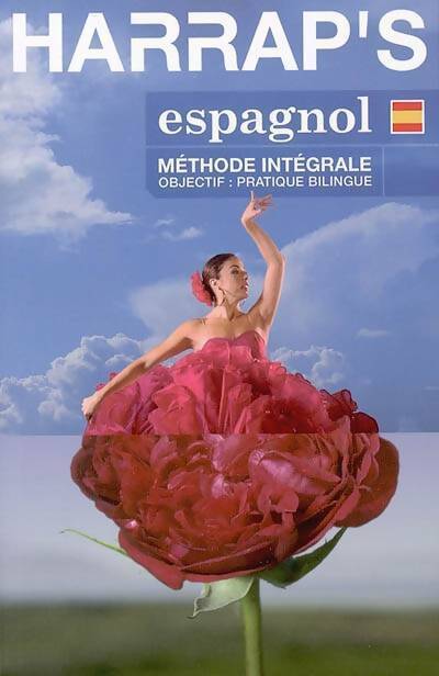Livrenpoche : Harrap's espagnol. Méthode intégrale - Juan Kattan-Ibarra - Livre