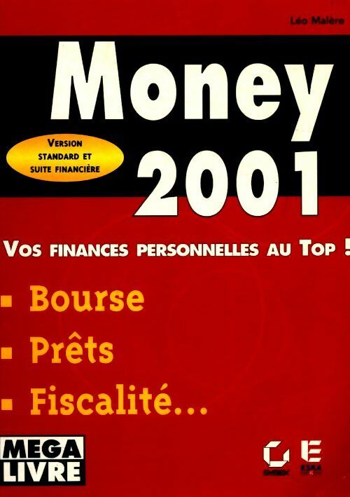 Livrenpoche : Money 2001 : Bien débuter avec la nouvelle version de Money - Léo Malère - Livre