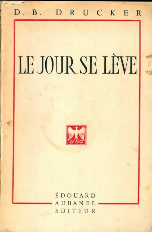 Livrenpoche : Le jour se lève - D. B Drucker - Livre