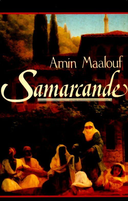 Livrenpoche : Samarcande - Amin Maalouf - Livre