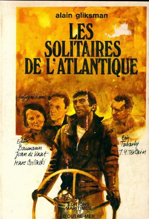 Livrenpoche : Les solitaires de l'Atlantique - Alain Gliksman - Livre