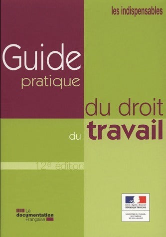 Livrenpoche : Guide pratique du droit du travail - Collectif - Livre