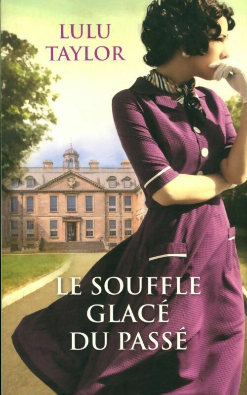 Livrenpoche : Le souffle glacé du passé - Lulu Taylor - Livre