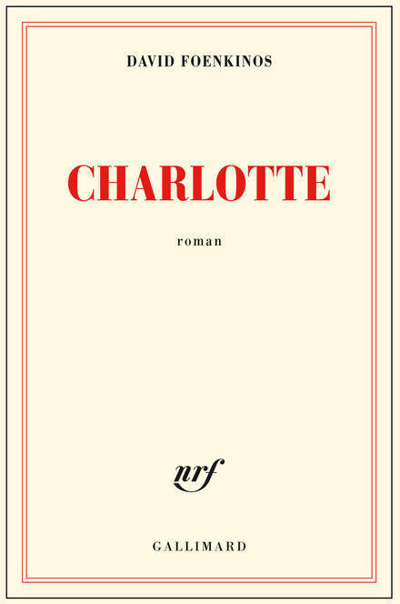 Livrenpoche : Charlotte - David Foenkinos - Livre