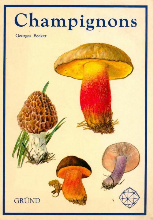 Livrenpoche : Champignons - georges Becker - Livre