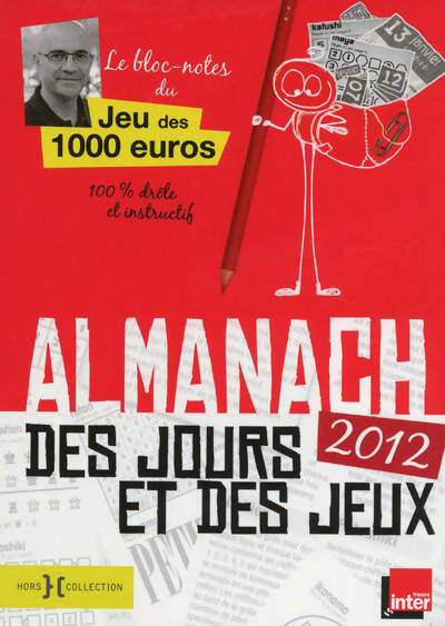 Livrenpoche : Almanach des jours et des jeux 2012 - Nicolas Stoufflet - Livre