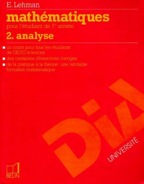 Livrenpoche : Cours de mathématiques pour l'étudiant de 1re année Tome II : Analyse - Eric Lehman - Livre