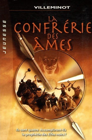 Livrenpoche : La confrérie des âmes - Vincent Villeminot - Livre