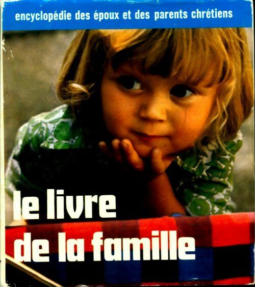 Livrenpoche : Le livre de la famille - Paul Winninger - Livre