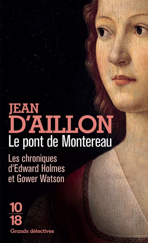 Le pont de Montereau : Edward Holmes Tome V - Jean D'Aillon - Livre