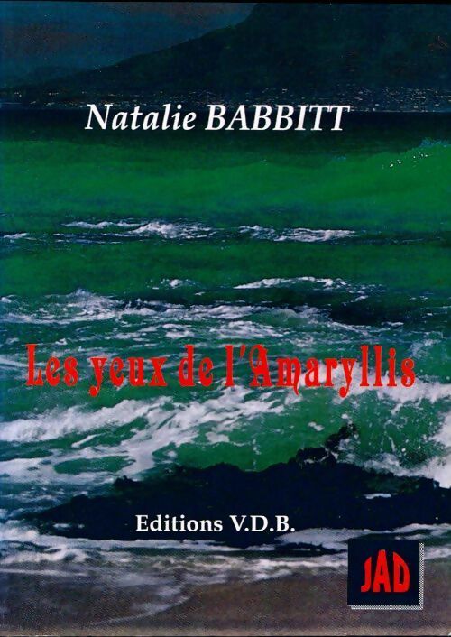 Livrenpoche : Les yeux de l'amaryllis - Natalie Babbitt - Livre