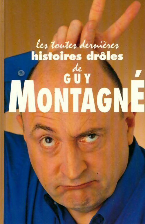 Livrenpoche : Les toutes dernières histoires drôles - Montagne - Livre