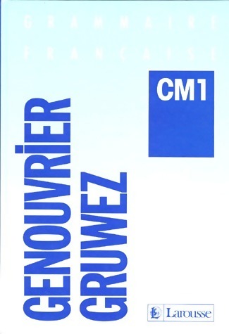 Livrenpoche : Genouvrier gruwez CM1 - Emile Genouvrier - Livre