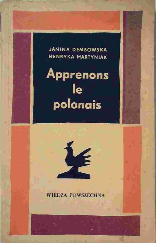 Apprenons le polonais - Janina Dembowska, Henryka Martyniak - Livre