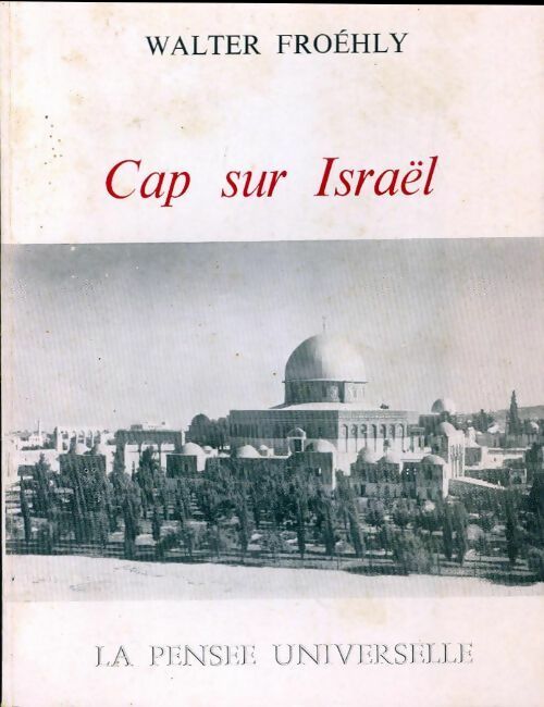 Livrenpoche : Cap sur Israël - Walter - Livre