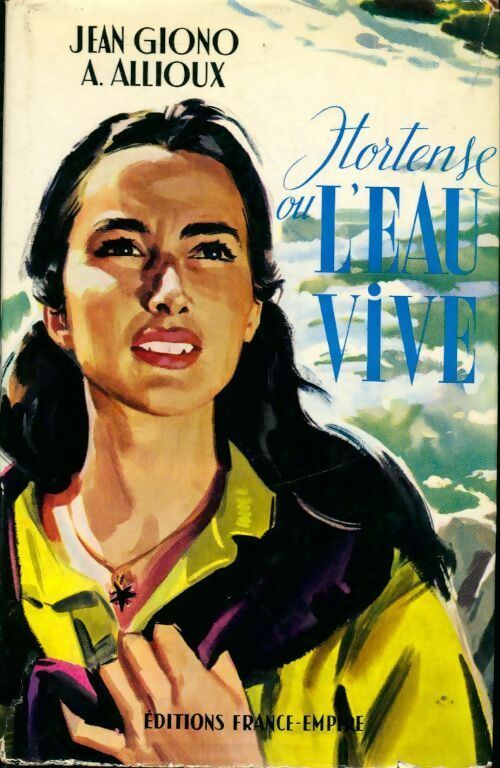 Livrenpoche : Hortense ou l'eau vive - Alain Allioux - Livre