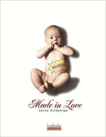 Livrenpoche : Made in love - Sacha Goldberger - Livre