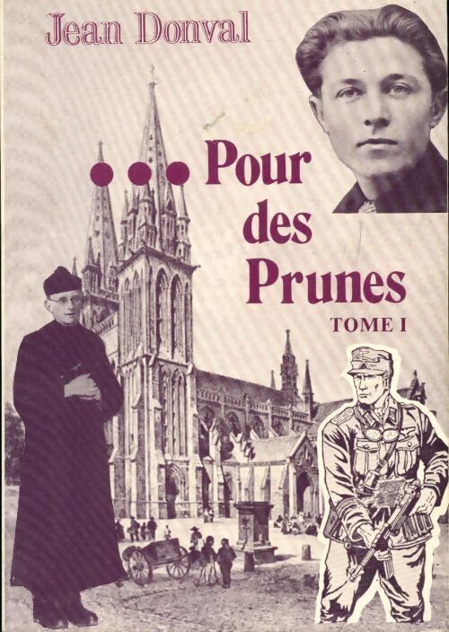 Livrenpoche : Pour des prunes Tome I - Jean Donval - Livre