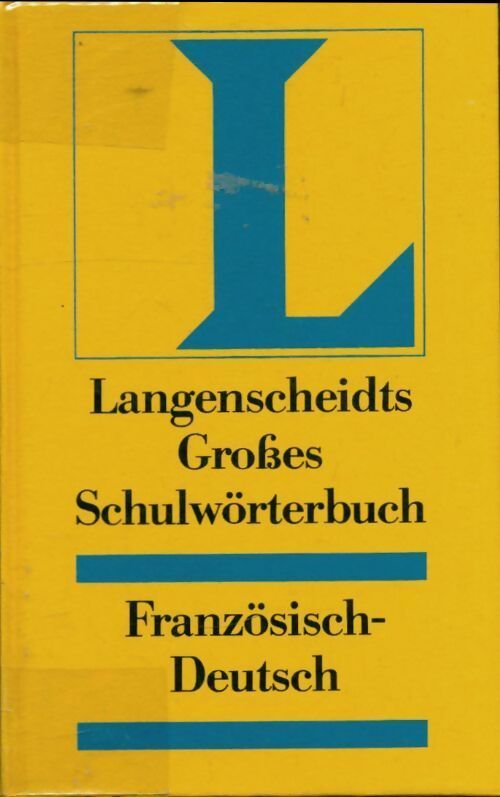 Livrenpoche : Langenscheidts großes schulwörterbuch französisch-deutsch - Collectif - Livre