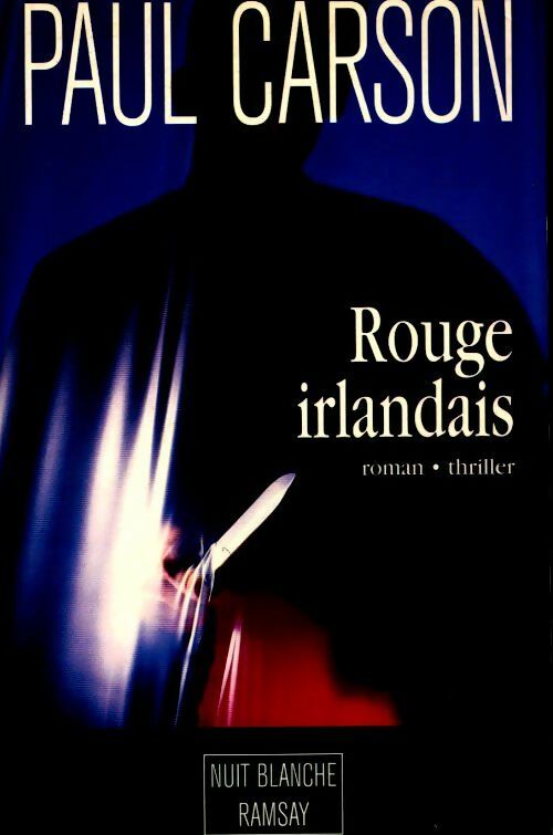 Livrenpoche : Rouge irlandais - Paul Carson - Livre