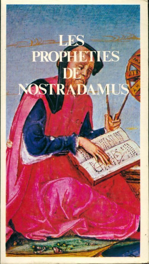 Livrenpoche : Les prophéties de Nostradamus - Michel De Nostradamus - Livre