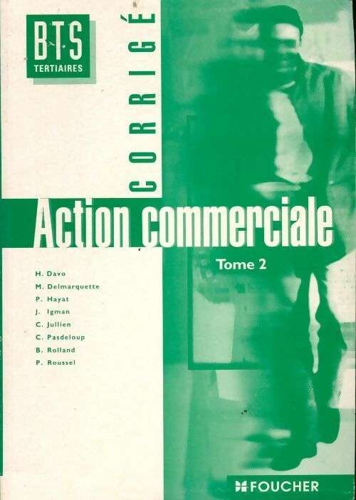 Livrenpoche : Action commerciale corrigé Tome II : Action commerciale corrigé - Collectif - Livre