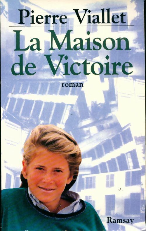 Livrenpoche : La maison de victoire - Pierre Viallet - Livre