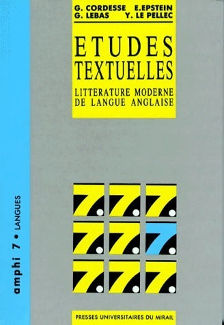 Livrenpoche : Etudes textuelles. Littérature anglaise de langue moderne - Gérard Cordesse - Livre
