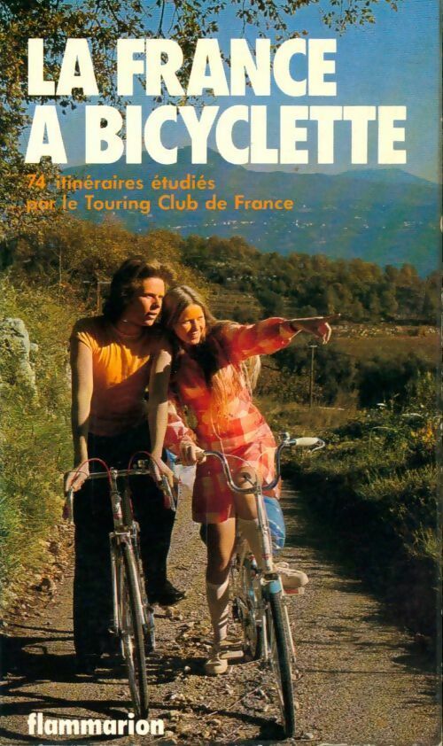 Livrenpoche : La France à bicyclette - Collectif - Livre