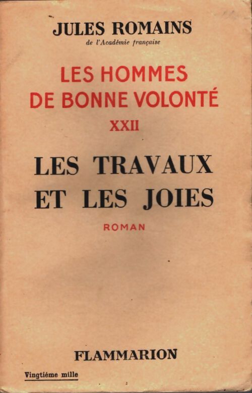 Livrenpoche : Les hommes de bonne volonté Tome XXII : Les travaux et les joies - Jules Romains - Livre