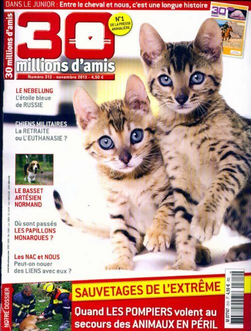 Livrenpoche : 30 millions d'amis n°312 : Sauvetages de l'extrême - Collectif - Livre