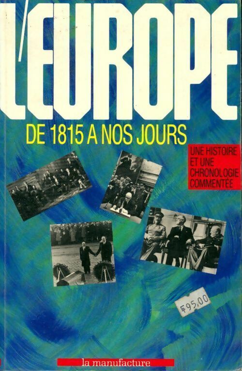 Livrenpoche : L'Europe de 1815 à nos jours - Serge Cosseron - Livre