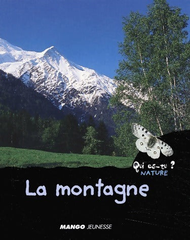Livrenpoche : La montagne - Anne Royer - Livre