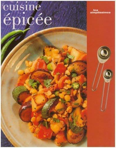 Livrenpoche : Cuisine épicée - Collectif - Livre