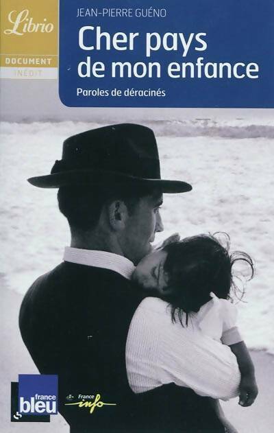 Livrenpoche : Cher pays de mon enfance - Collectif - Livre