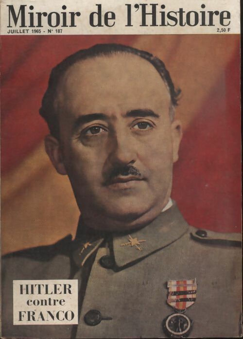 Livrenpoche : Miroir de l'Histoire n°187 : - Collectif - Livre