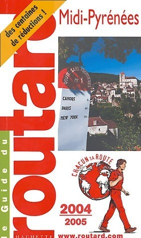 Livrenpoche : Midi-Pyrénées 2004-2005 - Guide Du Routard - Livre