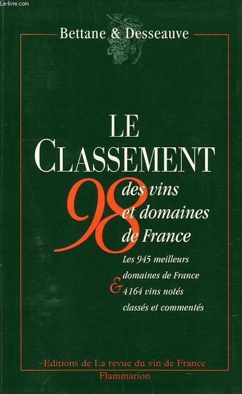 Livrenpoche : Le classement 1998 des vins et domaines de France - Michel Bettane - Livre